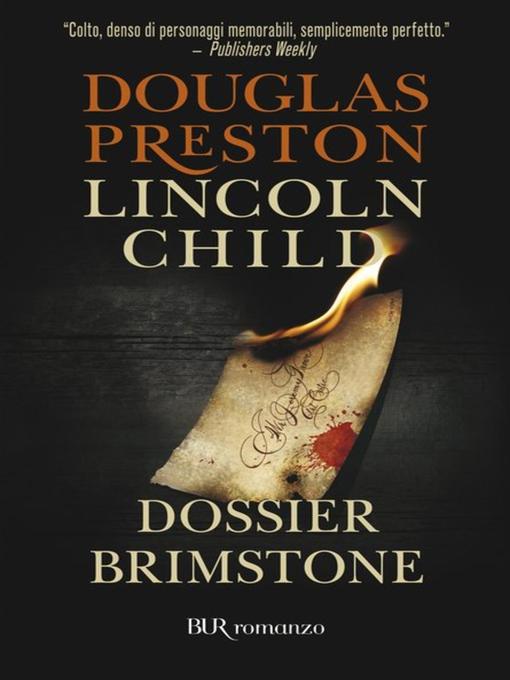 Title details for Dossier Brimstone by Lincoln Child - Available